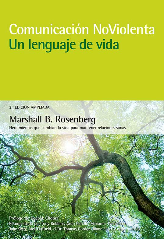 Comunicación no violenta: Un lenguaje de vida